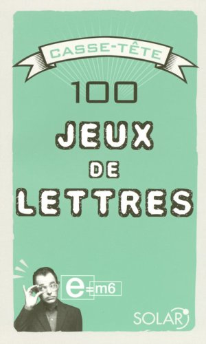 100 jeux de lettres