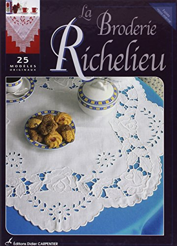 La broderie Richelieu : 25 modèles originaux
