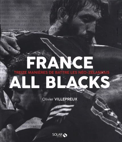 France-All Blacks : treize manières de battre les Néo-Zélandais