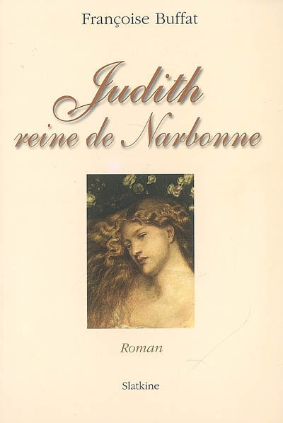 Judith : reine de Narbonne