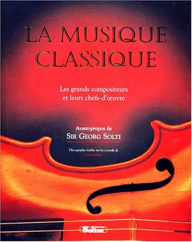 Musique classique : les grands compositeurs et leurs chefs-d'oeuvre