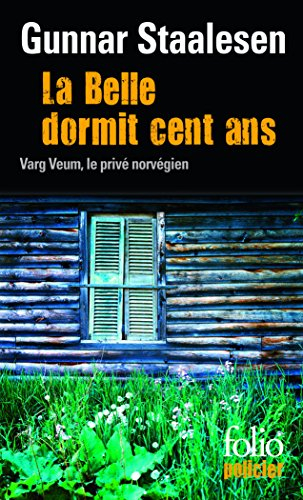 Une enquête de Varg Veum, le privé norvégien. Vol. 3. La belle dormit cent ans