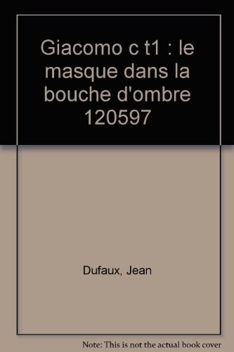 giacomo c t1 : le masque dans la bouche d'ombre                                               120597