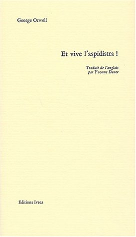 Et vive l'aspidistra !