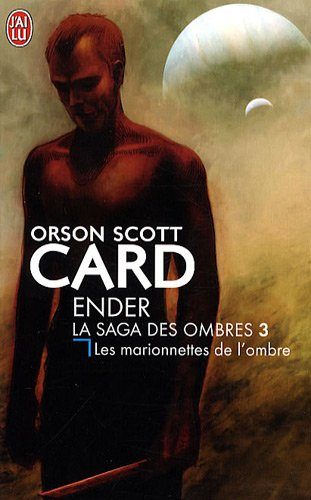 La saga des ombres. Vol. 3. Les marionnettes de l'ombre