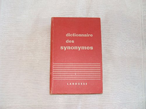 dictionnaire des synonymes de la langue française : par rené bailly, sous la direction de michel de 