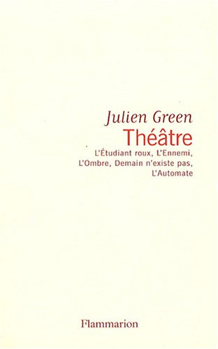 Théâtre - Julien Green