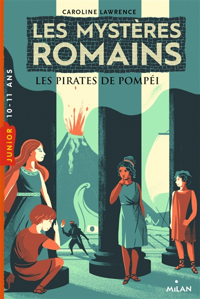 Les mystères romains. Les pirates de Pompéi