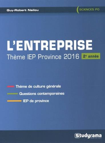 L'entreprise : thème IEP province 2016, 2e année