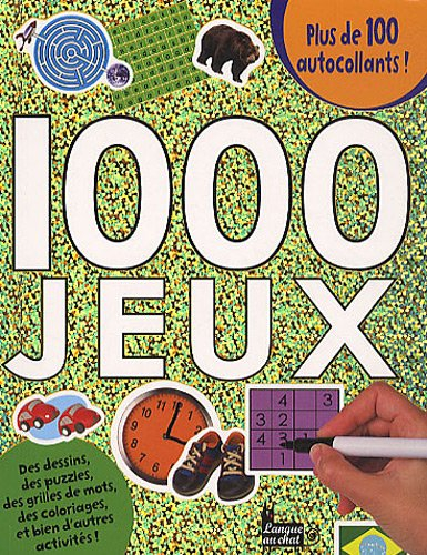 1.000 jeux : des dessins, des puzzles, des grilles de mots, des coloriages, et bien d'autres activit