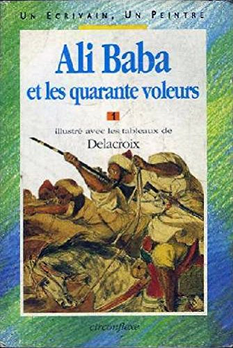 Ali Baba et les quarante voleurs. Vol. 1