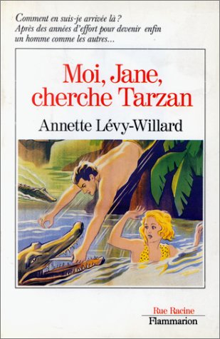 Moi, Jane, cherche Tarzan