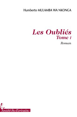 les oublies tome 1