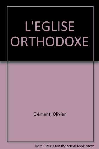 L'Eglise orthodoxe
