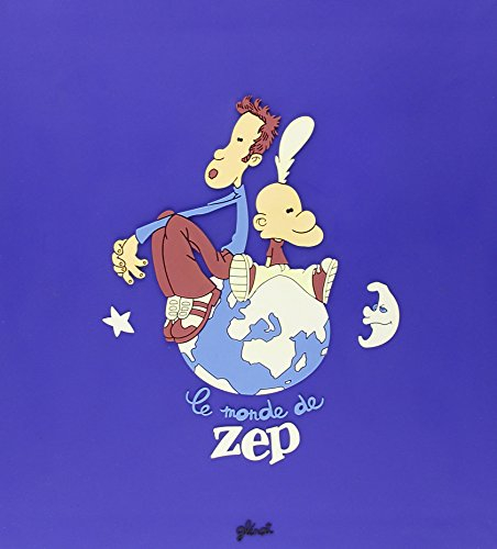 Le monde de Zep