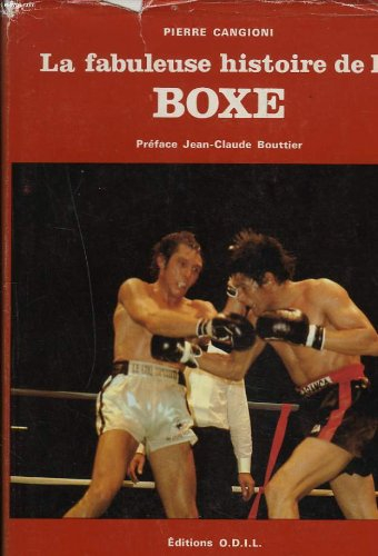 la fabuleuse histoire de la boxe