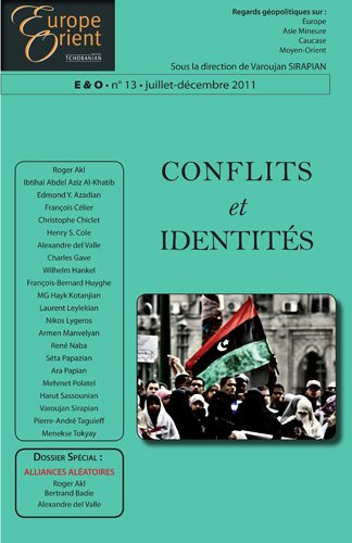 Europe & Orient, n° 13. Conflits et identités