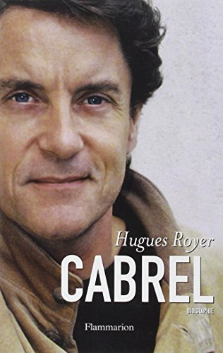 Cabrel : biographie - Hugues Royer