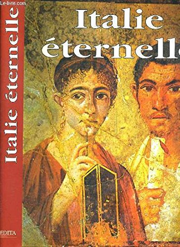 italie éternelle : de la rome antique à la renaissance