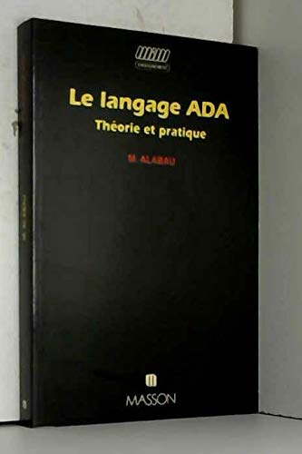 Le langage ADA : théorie et pratique