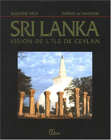Sri Lanka : vision de l'île de Ceylan