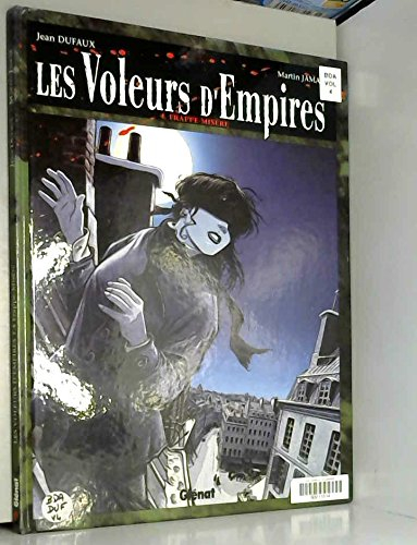 les voleurs d'empires, tome 4 : frappe-misère