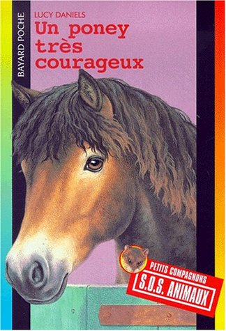 Un poney très courageux