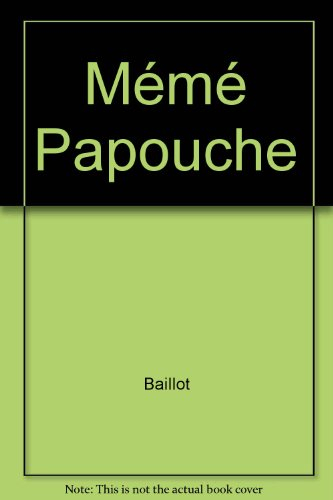 Mémé Papouche