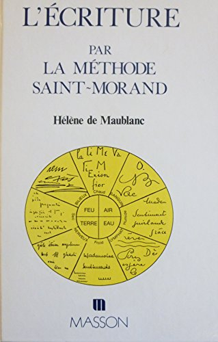l'écriture par la methode saint-morand