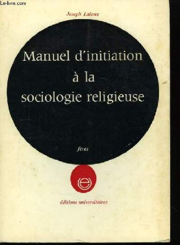 manuel d'initiation a la sociologie religieuse