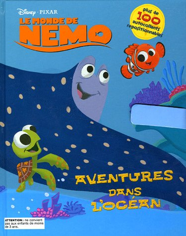 Le monde de Nemo : aventures dans l'océan