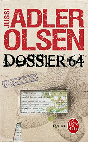 Les enquêtes du département V. Vol. 4. Dossier 64 - Jussi Adler-Olsen
