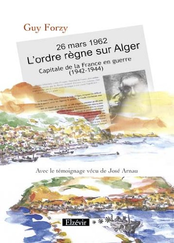 26 mars 1962, L'ordre règne sur Alger