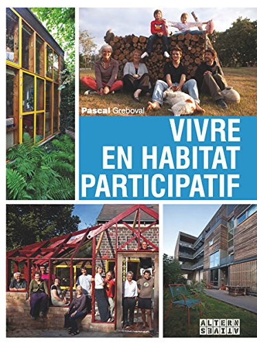 Vivre en habitat participatif