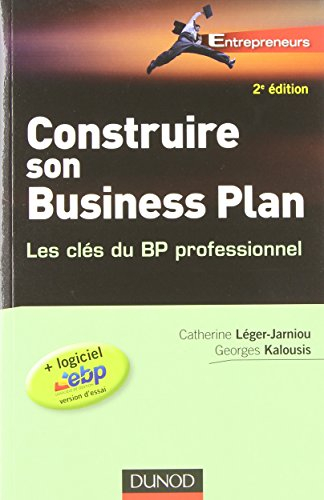 Construire son business plan : les clés du BP professionnel
