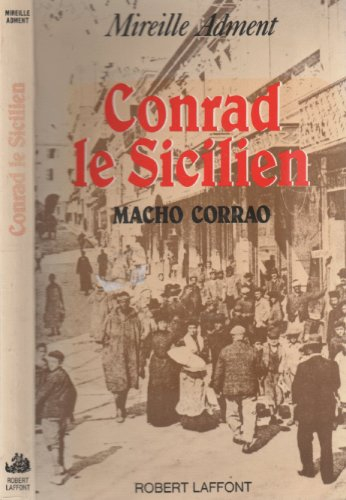 Conrad le Sicilien : Macho Corrao