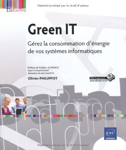 Green IT : gérez la consommation d'énergie de vos systèmes informatiques