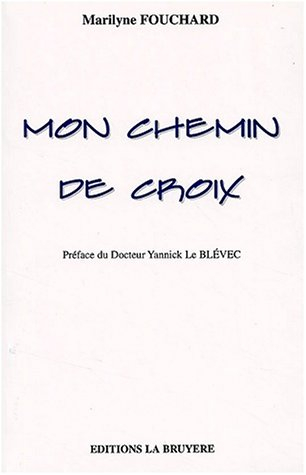 Mon chemin de croix