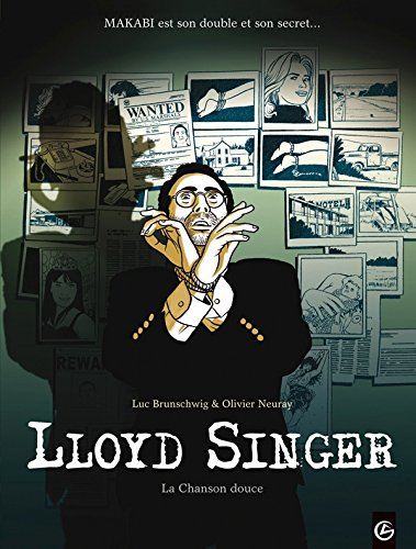Lloyd Singer. Vol. 5. Cycle 2. Vol. 2. La chanson douce