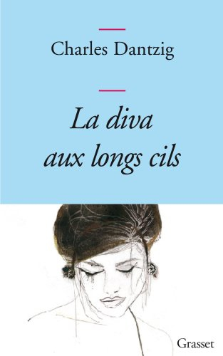 La diva aux longs cils : poèmes