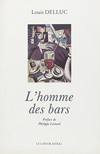 L'homme des bars