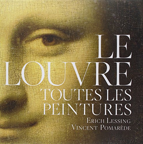 Le Louvre : toutes les peintures