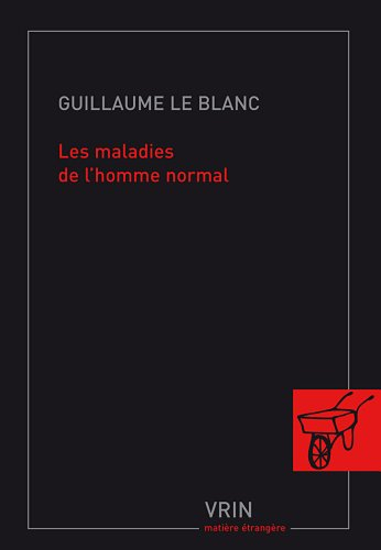 Les maladies de l'homme normal