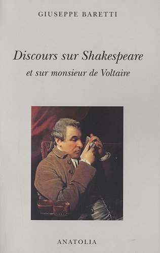 Discours sur Shakespeare et sur monsieur de Voltaire : 1777