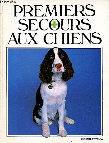 Premiers secours aux chiens