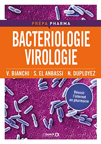 Bactériologie, virologie : réussir l'internat en pharmacie