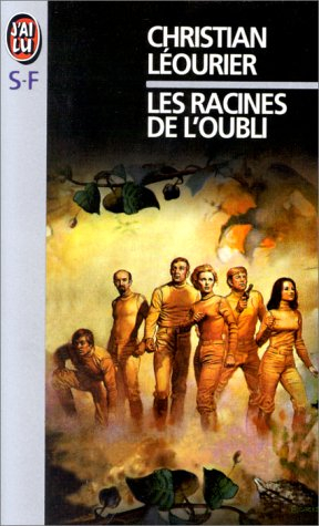 Les racines de l'oubli