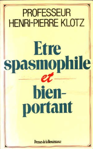 Etre spasmophile et bien portant