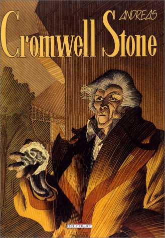 Cromwell Stone. Vol. 1. Cromwell stone