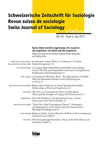 Revue Suisse de Sociologie, Vol. 43, Issue 2/2017. Kunst, Arbeit Und